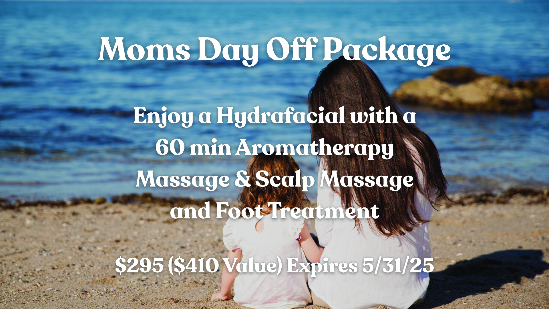 Mom's Day Off Package