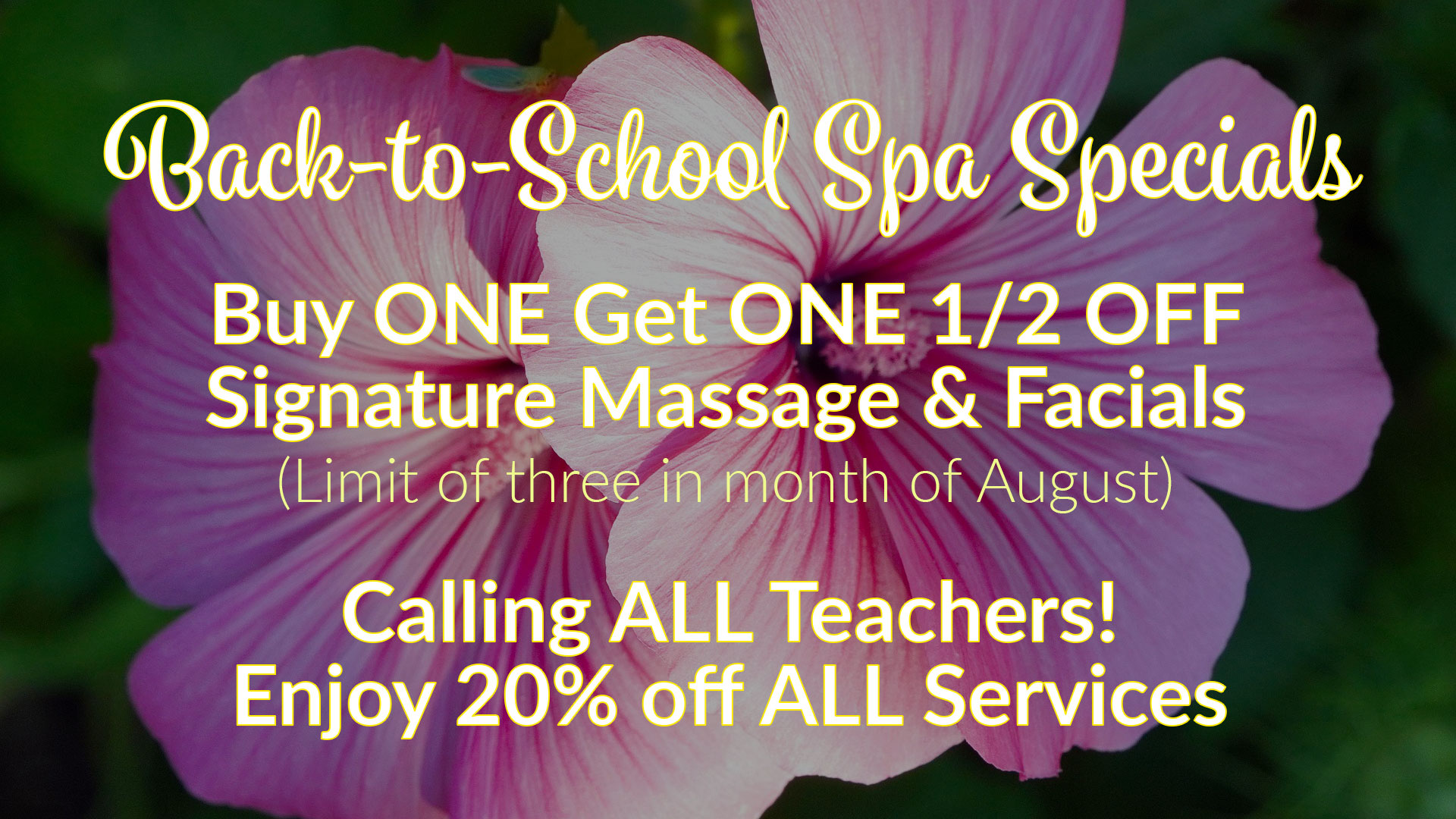 Back-to-School Spa Specials Teacher BOGO